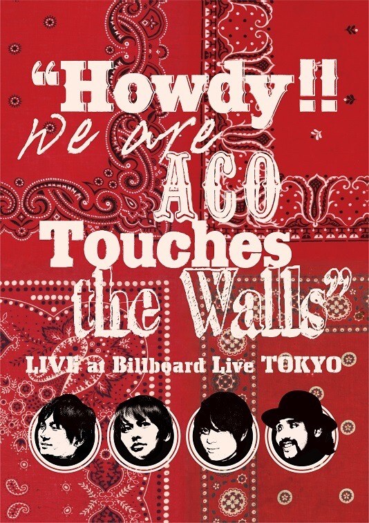 NICO Touches the Walls「 "Howdy!! We are ACO Touches the Walls" LIVE at Billboard Live TOKYO」ジャケット