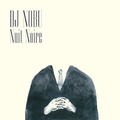 DJ NOBU「Nuit Noir」ジャケット