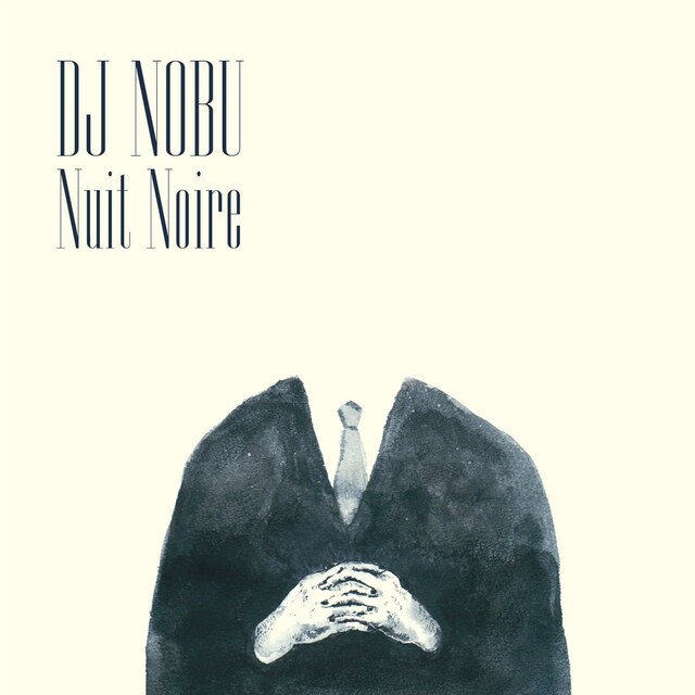 DJ NOBU「Nuit Noir」ジャケット