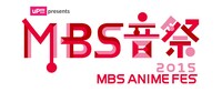「uP!!! presents MBS音祭2015 ～MBS ANIME FES～」ロゴ
