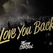 FUZZY CONTROL「Love You Back」ジャケット