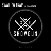 SHOW GUN「SWALLOW TRAP feat. Zeebra & SIMON」ジャケット