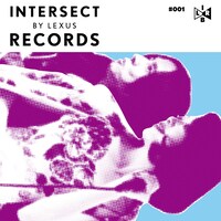 「INTERSECT BY LEXUS RECORDS #001」B面ジャケット