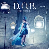 野水いおり「D.O.B.」通常盤ジャケット