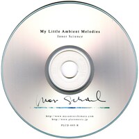 INNER SCIENCE「MY LITTLE AMBIENT MELODIES」CD-R