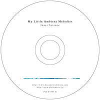 INNER SCIENCE「MY LITTLE AMBIENT MELODIES」のレーベルデザイン。