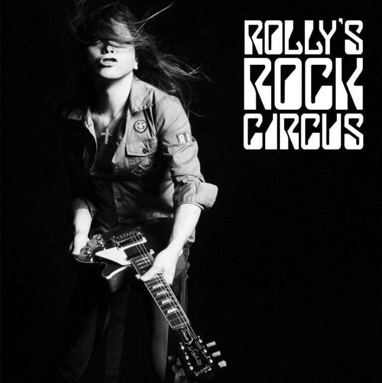 ROLLY「ROLLY'S ROCK CIRCUS～70年代の日本のロックがROLLYに与えた偉大なる影響とその影と光～」ジャケット