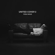 井上陽水「UNITED COVER 2」ジャケット