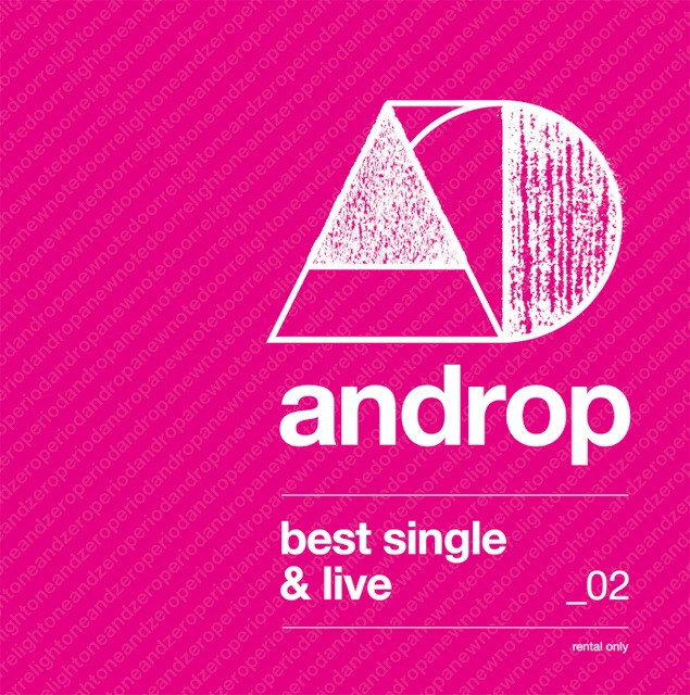 androp「best single & live」ジャケット