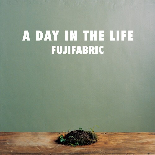 フジファブリック「A DAY IN THE LIFE」ジャケット