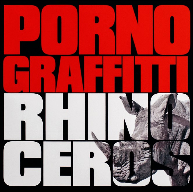 ポルノグラフィティ「RHINOCEROS」通常盤ジャケット