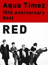 Aqua Timez「10th Anniversary Best『RED』」team AQUA限定盤ジャケット