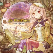 cosMo@暴走P「For UltraPlayers」ジャケット