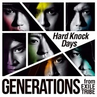 GENERATIONS from EXILE TRIBE「Hard Knock Days」CD＋DVD盤ジャケット