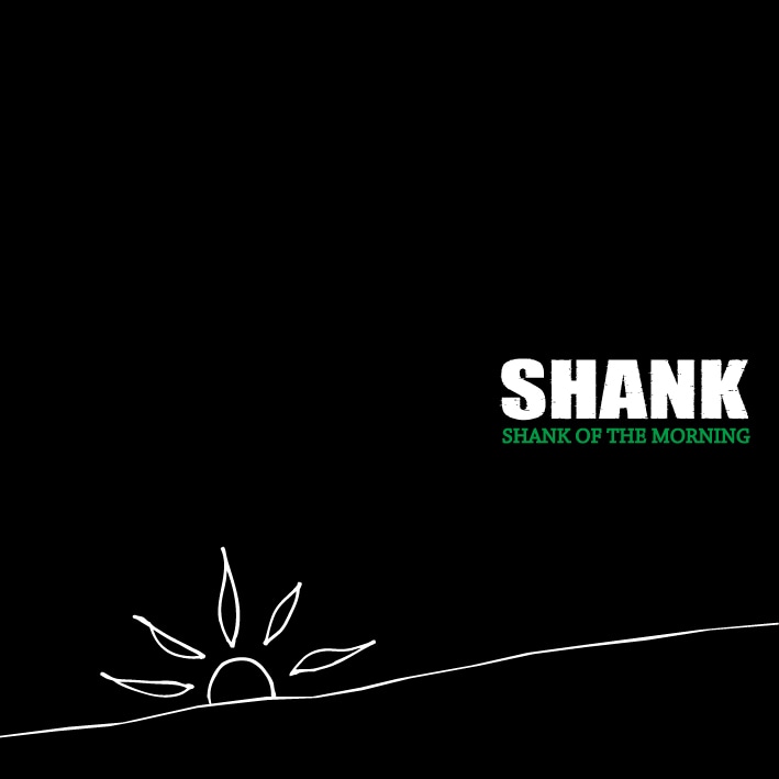 SHANK「SHANK OF THE MORNING」ジャケット