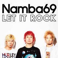 NAMBA69「LET IT ROCK」ジャケット