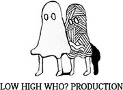LOW HIGH WHO? PRODUCTIONロゴ