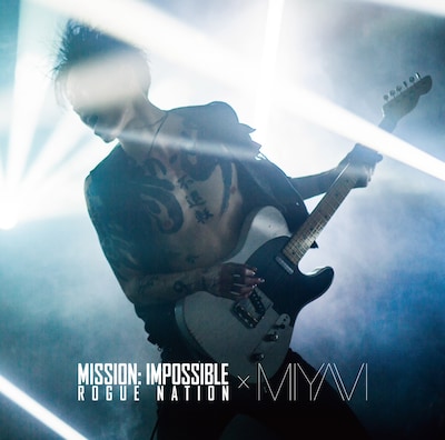 MIYAVI「Mission: Impossible Theme」ジャケット