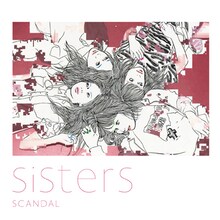 SCANDAL「Sisters」初回限定盤ジャケット