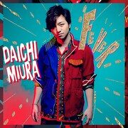 三浦大知「FEVER」CD+DVD盤ジャケット