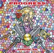 SHOW-YA「PROGRESS」ジャケット
