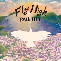 BACK LIFT「Fly High」ジャケット