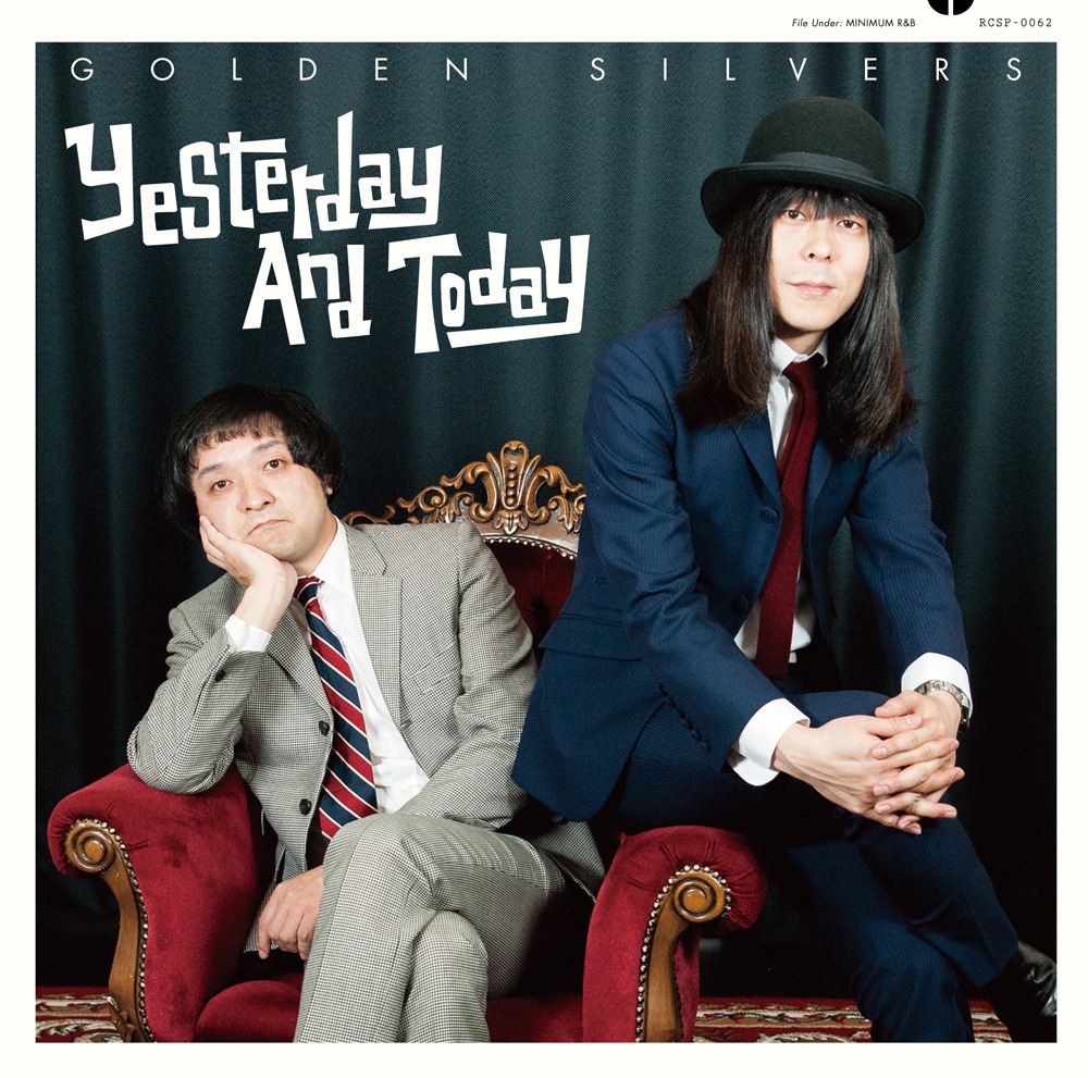 ゴールデンシルバーズ「Yesterday And Today」