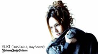 YUKI（DUSTAR-3、Rayflower）