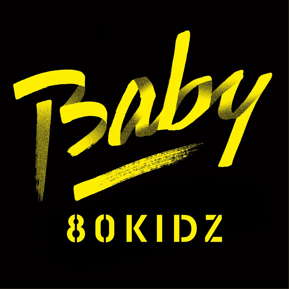 80KIDZ「Baby EP」ジャケット