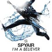 SPYAIR「アイム・ア・ビリーバー」通常盤ジャケット