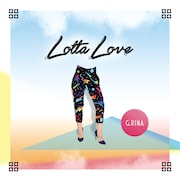 G.RINA「Lotta Love」ジャケット