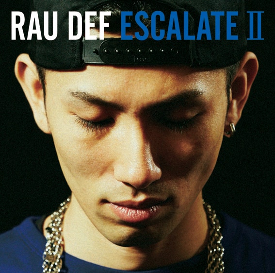 RAU DEF「ESCALATE II」ジャケット