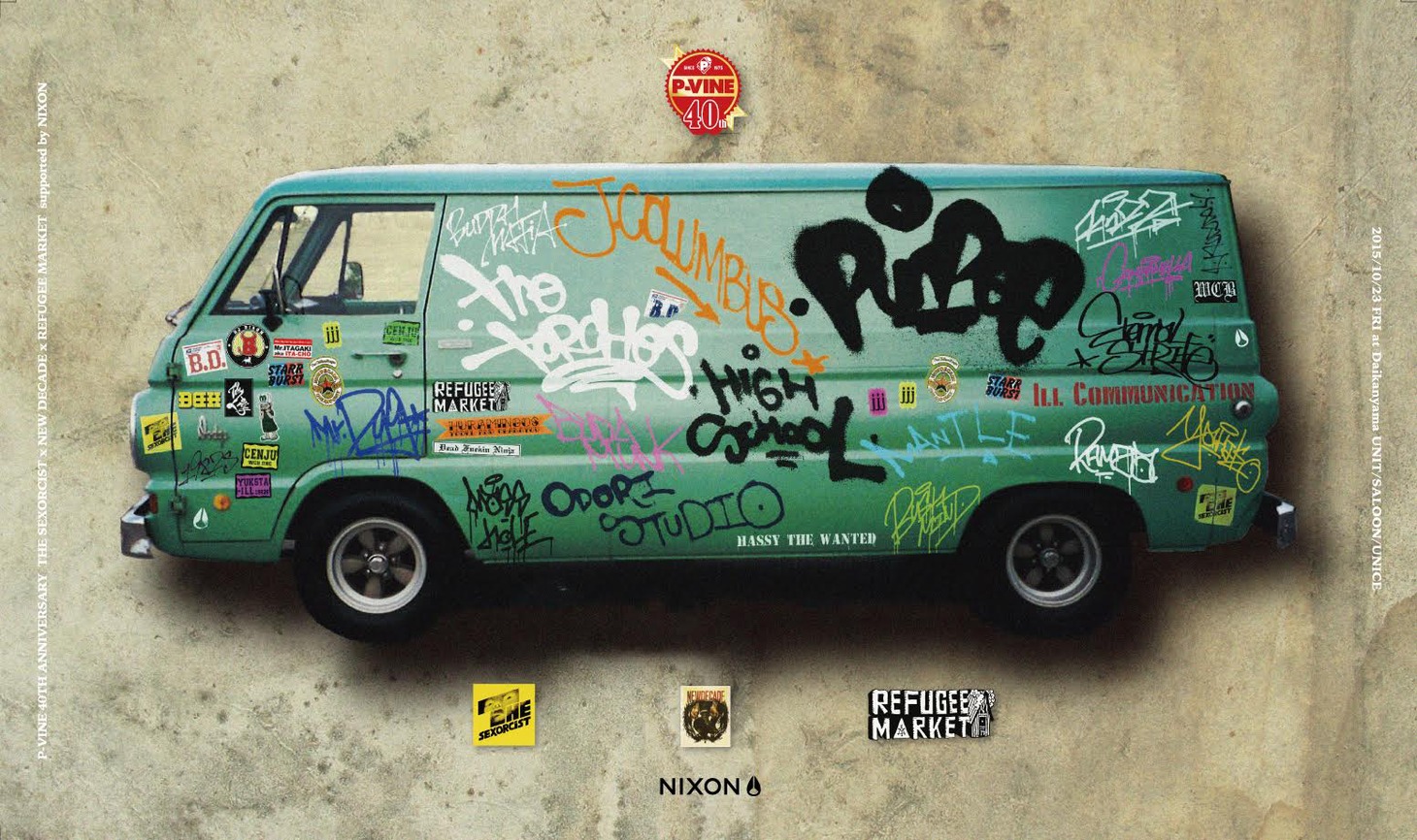 「P-VINE 40TH ANNIVERSARY THE SEXORCIST x NEW DECADE x REFUGEE MARKET supported by NIXON」告知画像
