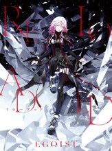 EGOIST「リローデッド」初回限定盤ジャケット