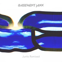 Basement Jaxx「Junto Remixed」ジャケット
