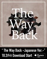 ONE OK ROCK「The Way Back -Japanese Ver.-」配信告知