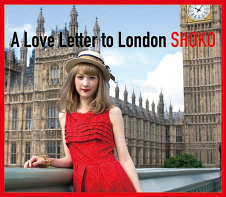 SHOKO「A Love Letter to London」ジャケット