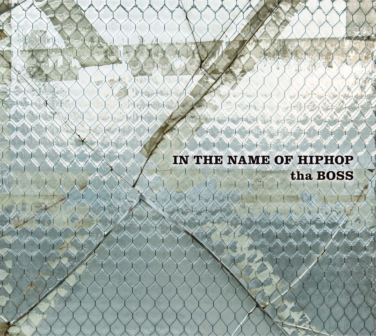 tha BOSS「IN THE NAME OF HIPHOP」ジャケット