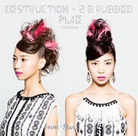 Faint★Star「DESTRUCTION + 2B rubbed PL4E edition」アメリカ盤ジャケット