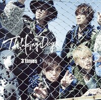 Thinking Dogs「3 times」通常盤ジャケット