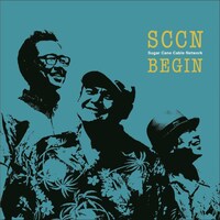 BEGIN「Sugar Cane Cable Network」ジャケット