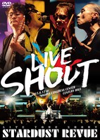 STARDUST REVUE「STARDUST REVUE LIVE TOUR SHOUT」DVDジャケット