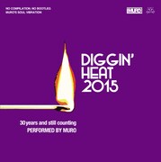 MURO「Diggin' Heat 2015 -30 years and still counting- Performed by MURO」CDジャケット