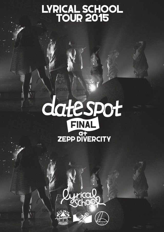 lyrical school「lyrical school tour 2015 "date spot" FINAL at Zepp DiverCity」ジャケット