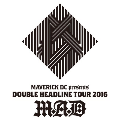 「MAVERICK DC presents DOUBLE HEADLINE TOUR 2016『M.A.D』」ロゴ