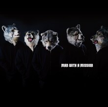 MAN WITH A MISSION「MAN WITH A MISSION」ジャケット