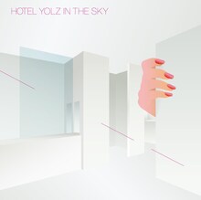 YOLZ IN THE SKY「HOTEL」ジャケット