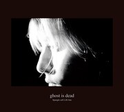 Spangle call Lilli line「ghost is dead」ジャケット