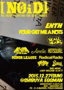 年末開催「[NOiD]」にENTH、FOUR GET ME A NOTS、SKALL HEADZ追加