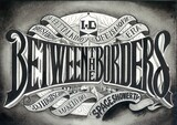 「BETWEEN THE BORDERS - BUSHMIND"SWEET TALKING" x DJ HIGHSCHOOL"MAKE MY DAY" x ERA"LIFE IS MOVIE" TRIPLE RELEASE PARTY –」告知画像